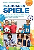 Image de Die großen Spiele: Basketball, Fußball, Handball und Volleyball