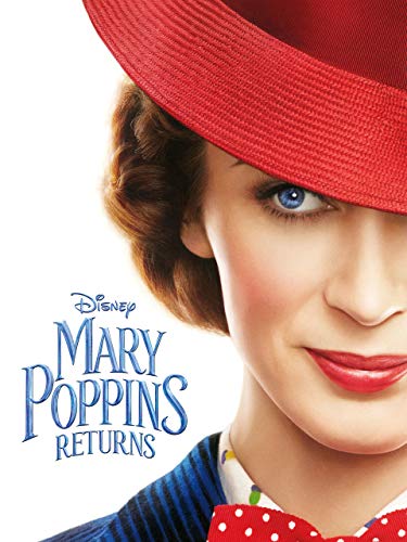 Mary Poppins Returns (With Bonus Content)