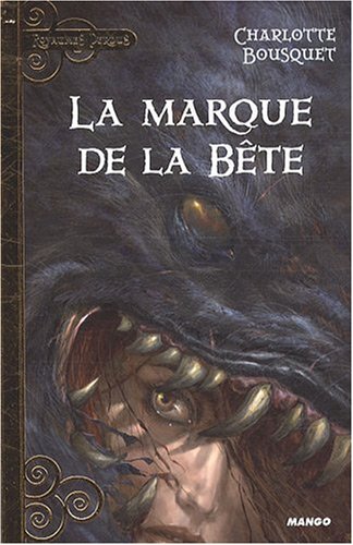 couverture de : La marque de la b&ecirc;te