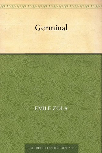 Germinal (German Edition) Germinal (German Edition)