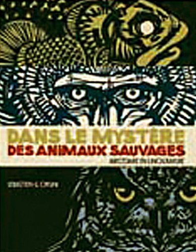 couverture de : Dans le myst&egrave;re des animaux sauvages