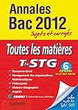 Image de Objectif Bac 2012 - Annales corrigées - Toutes les matières Terminale STG