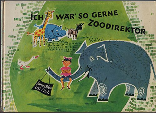 Ich wär` so gerne Zoodirektor.
