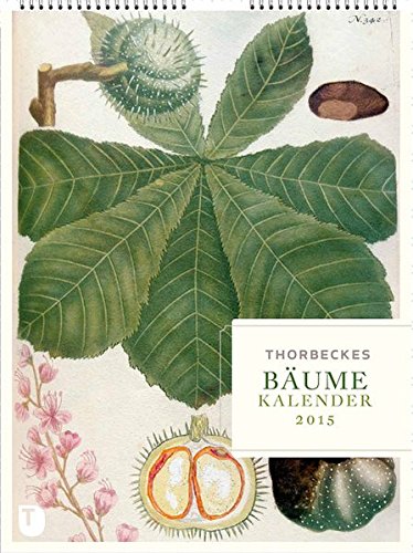 Thorbeckes Bäume-Kalender 2015