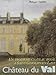 Le Château du Val : ...
