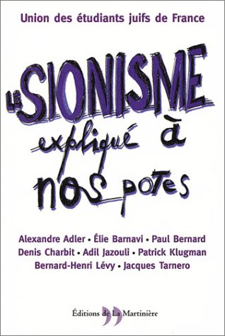 Télécharger Le sionisme expliqué à nos potes Livre eBook France