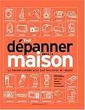 Image de Tout dépanner dans la maison