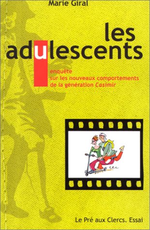 couverture de : Les adulescents