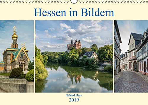 Hessen in Bildern (Wandkalender 2019 DIN A3 quer): Professionelle Fotos geben einen Einblick in traumhafte Landschaften mit historischen Gebäuden von ... (Monatskalender, 14 Seiten ) (CALVENDO Orte)