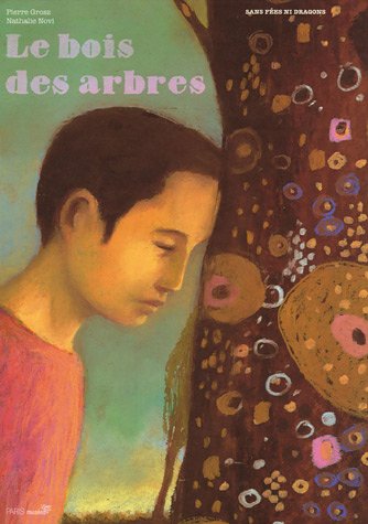 couverture de : Le Bois des arbres