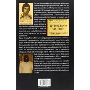 Lobo: El topo que consiguió la caída de ETA (BIOGRAFIAS Y MEMORIAS)