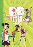 La BD des Filles, tome 4 : Moi ça m'intéresse !