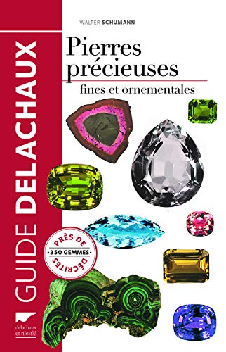 Télécharger Pierres précieuses. Fines et ornementales PDF Ebook En Ligne