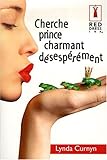 Cherche prince charmant désespérément