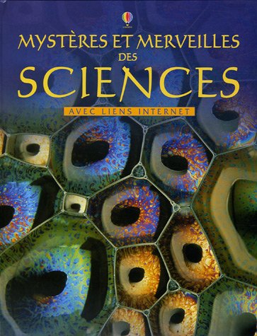 couverture de : Myst&egrave;res et merveilles des sciences