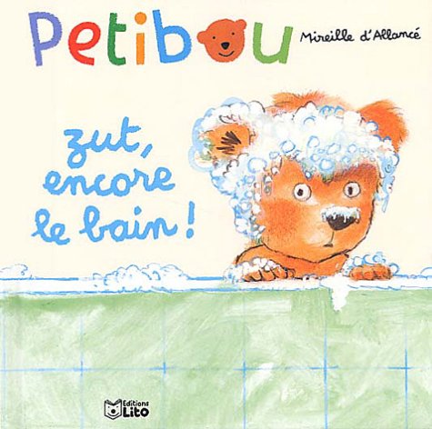 couverture de : Zut, encore le bain !