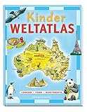 Kinder Weltatlas: Länder - Tiere - Kontinente by 