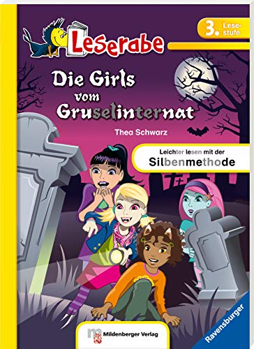 Die Girls vom Gruselinternat (Leserabe mit Mildenberger Silbenmethode)