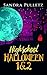 Highschool Halloween 1&2 by Sandra Pulletz