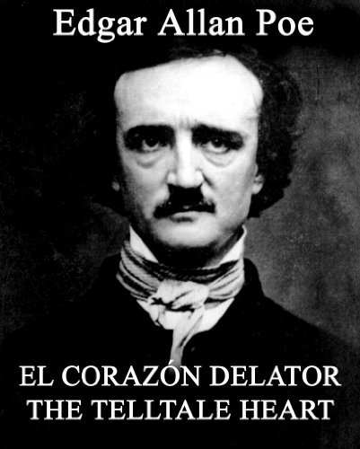El Corazón Delator The Telltale Heart ingles y español