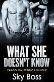  What She Doesn\'t Know: Taboo MM Erotica Bundle (English Edition)