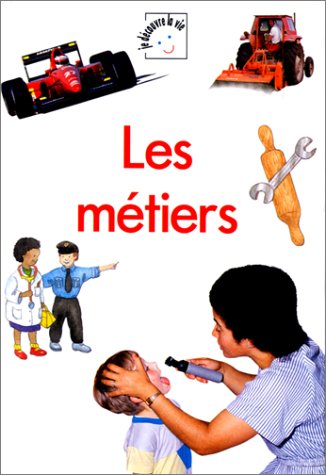 couverture de : Les m&eacute;tiers