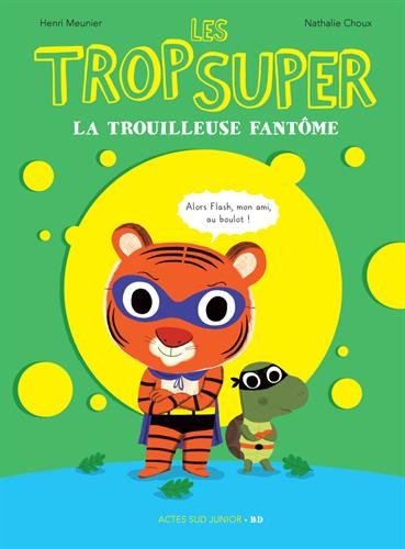 couverture de : La trouilleuse fant&ocirc;me