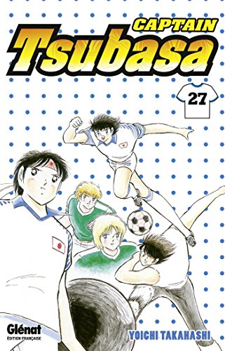 Captain Tsubasa - Olive et Tom — Tome 27