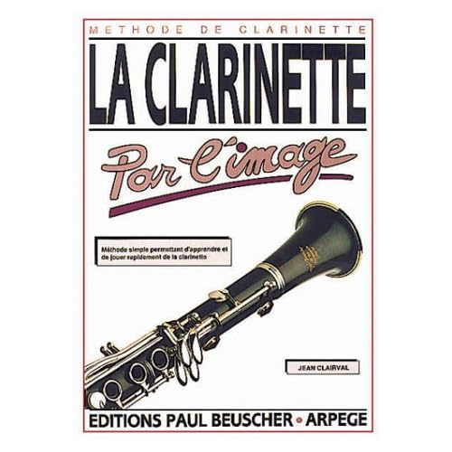 Partition : La clarinette par l'image Partition : La clarinette par l'image