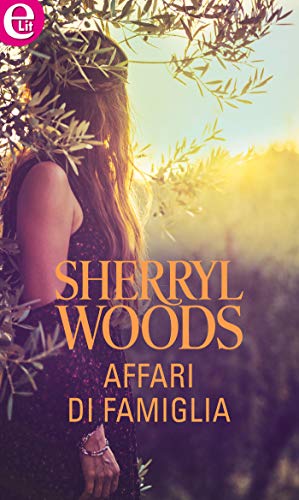 Sherryl Woods - Trinity Harbor Vol. 3. Affari di famiglia (2018)
