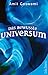Das bewusste Universum: Wie das Bewusstein die materielle Welt erschafft by 