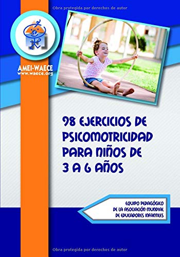 98 Ejercicios de Psicomotricidad para niños de 3 a 6 años