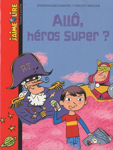 <a href="/node/14508">Allô, héros super ?</a>