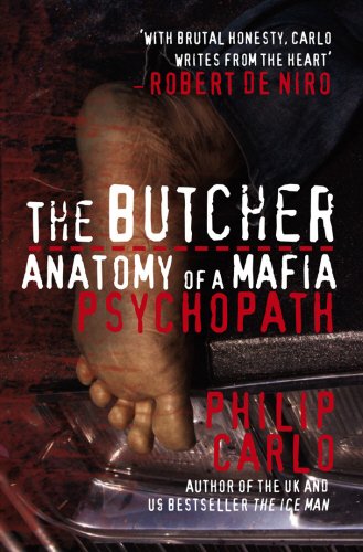 The Butcher: Anatomy of a Mafia Psychopath