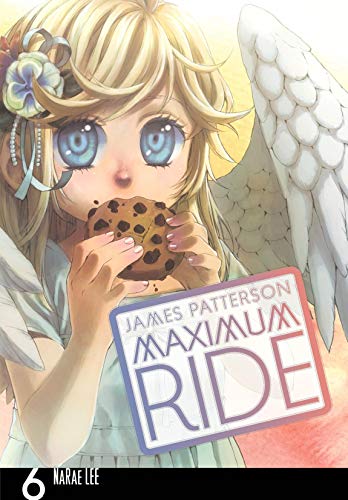 Maximum Ride: The Manga Vol. 6 (Maximum Ride: The Manga Serial) (English Edition) livre