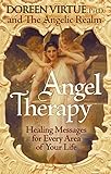 Angel Therapy: Healing Messages for Every Area of Your Life (English Edition) by 