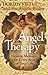 Angel Therapy: Healing Messages for Every Area of Your Life (English Edition) by 