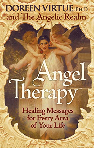 Angel Therapy: Healing Messages for Every Area of Your Life (English Edition)