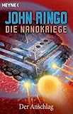 Image de Die Nanokriege - Der Anschlag: Roman