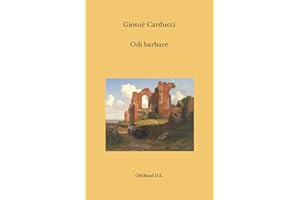 Odi barbare: (Edizione integrale)