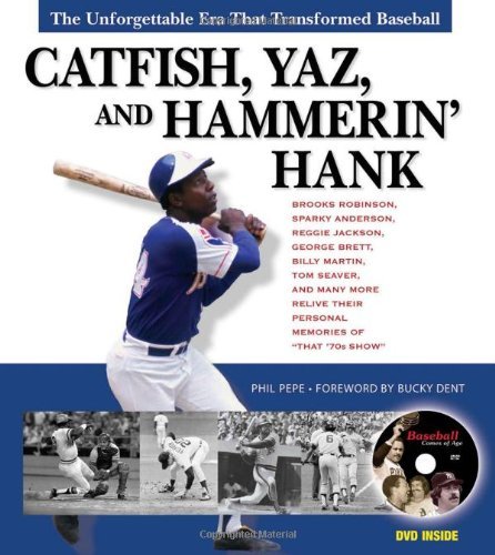 Catfish, Yaz, and Hammerin' Hank: The Unforgettable Era That Transformed Baseball by Phil Pepe (2006-04-01) gratuit Catfish, Yaz, and Hammerin' Hank: The Unforgettable Era That Transformed Baseball by Phil Pepe (2006-04-01) gratuit