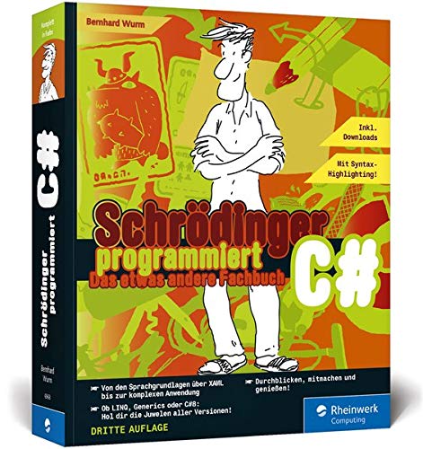 Preisvergleich Produktbild Schrödinger programmiert C#: Das etwas andere Fachbuch