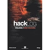Hacklog Volume 2 Web Hacking - Edizione BW: Manuale sulla Sicurezza Informatica e Hacking Etico
