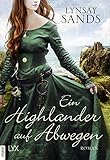 Ein Highlander auf Abwegen by Lynsay Sands, Susanne Gerold