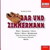 Lortzing: Zar und Zimmermann (Gesamtaufnahme) (Aufnahme Dresden 1965) - Prey