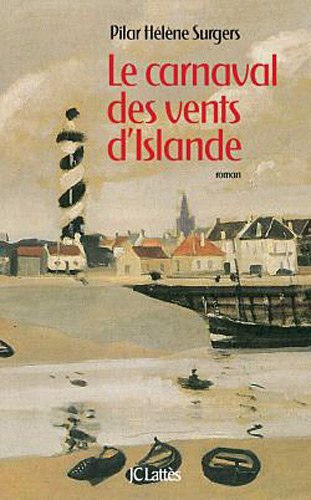couverture de : Le carnaval des vents d'Islande