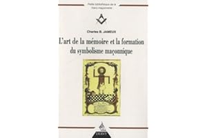 L'art de la mémoire et la formation du symbolisme maçonnique