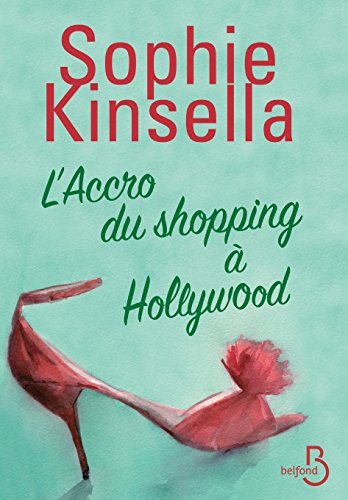 L'Accro du shopping à Hollywood