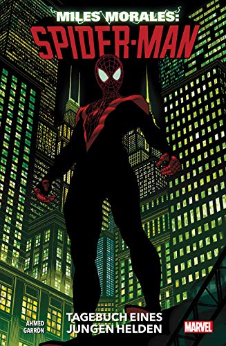 Miles Morales: Spider-Man - Neustart: Bd. 1