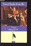 Vive Henri IV [Relié] by Brisville, Jean-Claude